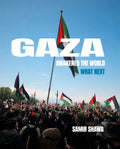 Gaza Awakened The World